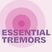 Essential Tremors / 03rd December 2021