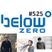 Below Zero Show #525