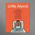 Little Atoms - 7th January 2019 (Thea Lim)