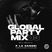 Global Party Mix #03 Powered by P La Cangri