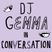 IN CONVERSATION | DJ Gemma & Kelly Doley