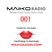 MAiKO Radio : Deep House Radio Show : 001
