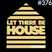 Let There Be House podcast with Glen Horsborough #376
