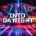 Troy Carter presents - Into Da Night
