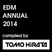 EDM ANNUAL 2014 compiled by Tomo Hirata