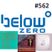 Below Zero Show 562