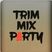 #4622 trim mix party nov 18 2022