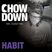 Chow Down : 066 : Guest Mix : HABIT