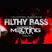 FILTHY BASS ep103 w/ The Incredible Melting Man (04 Jan 2017)