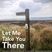 Let Me Take You There: LMTYT004 (Gavin Stride, Farnham Maltings)