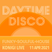 Daytime Disco (04-11-21 Livestream)