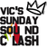 Vic's Sunday Soundclash #19