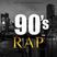 90s BEST OF RAP (RELATE)