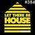 Let There Be House podcast with Glen Horsborough #384