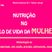 Nutricionista Drª. Tânia Jorge - Nutrição nos ciclos da mulher