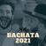 Bachata 2021 Mix @DjNeffPty