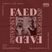 FAED University Episode 240 featuring DJ Rye & Josh Stylez
