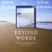 Audio Review for Beyond Words by Dan Chadburn