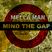 Mind the Gap minimal Subliminal Drum n Bass