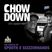 Chow Down : 073 : Guest Mix :  The Switch Up