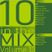 10 In The Mix - Vol. 13 (90's Deep & Tech House)