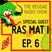 REGGAE RADIO SHOW - special guest RAS MAT I - (Ep.6 Season 6)