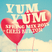YUM YUM Spring Mix 2015 by Chris Burton