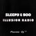 Sleepy & Boo - Illusion Radio #189 - Dec 2019