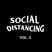 Social Distancing Vol. 03