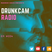 Drunkcam Radio Ep. #034 (09-04-20)