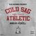 BLAH Records Presents Cold Sag Athletic (Mixed by DJ Rasp)