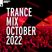 Armada Music Trance Mix - October 2022