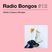 Radio Bongos #12 - Atelier Ciseaux Mixtape