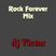 Rock Forever Mix