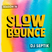SlowBounce Brand New with Dj Septik | Dancehall, Moombahton, Reggae | Episode 30