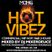 HOT VIBEZ (Commercial, Hip Hop, R&B, House) MIXED DJ MIXERDEUCE