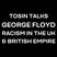 Tosin Ajayi interviewed about George Floyd, Racisim in the UK and the British Empire