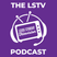 The LSTV Podcast Episode 2