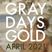 Gray Days and Gold - April 2021