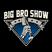 Le Big Bro Show - 13 Janvier 2022