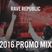 Rave Republic - 2016 Promo Mix