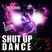 DJ BOOBIE "SHUT UP & DANCE" HOUSE MIX #5