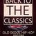 BACK TO THE CLASSICS HIP HOP & R&B" MixSet (2017)
