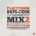 Platform 8470 - Mixtape Vol. 2 (Mixed By Dj Iron)