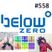 Below Zero Show 558