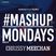 #MASHUPMONDAY Mixed By Chrissy Meechan