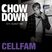 Chow Down : 074 : Guest Mix : CELLFAM