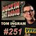 Tom Ingram Show #251 - Rockin 247 Radio - Nov 28th 2020