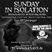 Sunday in Isolation #3