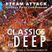 CLASSICS inDEEP - Steam Attack Deep House Mix Vol. 28
